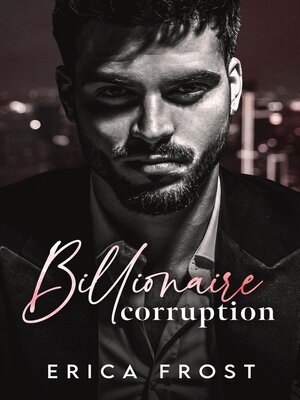 cover image of Billionaire Corruption